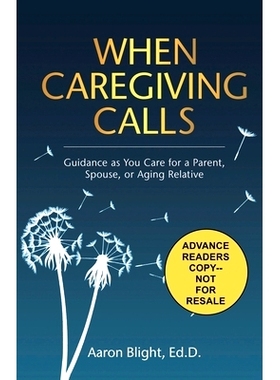 预订 When Caregiving Calls: Guidance as You Care for a Parent, Spouse, or Aging Relative