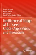 【预订】Intelligence of Things: AI-IoT Based Critical-Applications and Innov 9783030828028