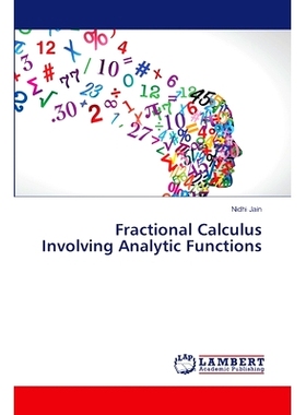 预订 Fractional Calculus Involving Analytic Functions 涉及解析函数的分数阶微积分: 9786207464319