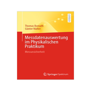 预订 Messdatenauswertung im Physikalischen Praktikum: Messunsicherheit