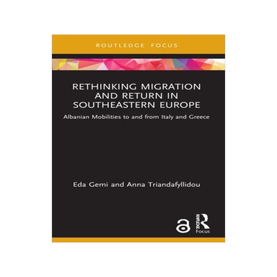 [预订]Rethinking Migration and Return in Southeastern Europe 9780367758509