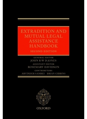 预订 Extradition and Mutual Legal Assistance Handbook 引渡与相互法律协助手册: 9780199574049