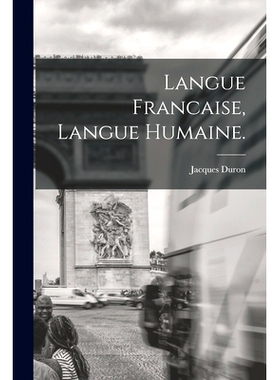 预订 Langue Francaise, Langue Humaine.: 9781013524325