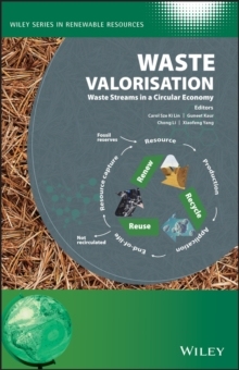 【预订】Waste Valorisation - Waste Streams In A Circular Economy