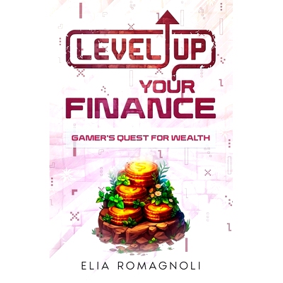 预订 Level Up Your Finance: Gamer’s Quest for Wealth: 9798333425188