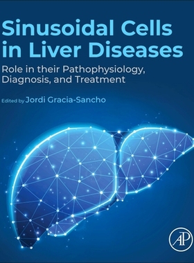 预订 Sinusoidal Cells in Liver Diseases