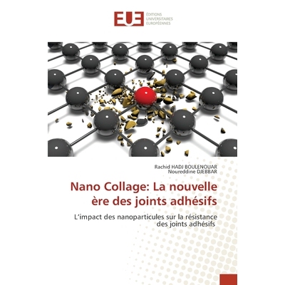 预订 Nano Collage: La nouvelle ère des joints adhésifs: 9786208978679