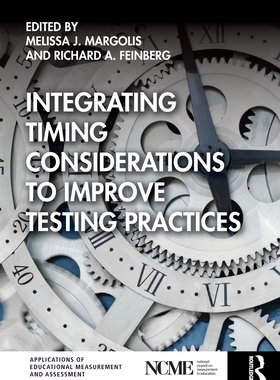 【预订】Integrating Timing Considerations to Improve Testing Practices 9781138479760
