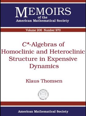 【预售】$C^*$-Algebras of Homoclinic and Heteroclinic Structure in Expansive Dynamics