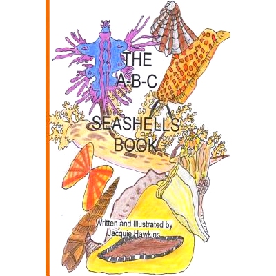 预订 The A-B-C Seashell Book: Seashells starting with A-Z in rhyme: 9781501007361
