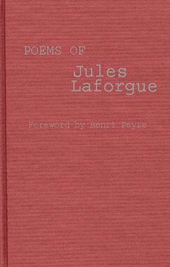 [预订]Poems of Jules Laforgue 9780313252105
