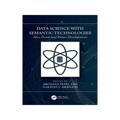 [预订]Data Science with Semantic Technologies 9781032316666