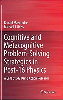 【预售】Cognitive and Metacognitive Problem-Solving Strategies in Post-16 Physics