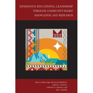 Research 本土教育领导力 Leadership Based Knowledge Community Educational Through 通过社区知识和研究 预订 and Indigenous