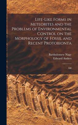 [预订]Life-like Forms in Meteorites and the Problems of Environmental Control on the Morphology of Fossil  9781018154077