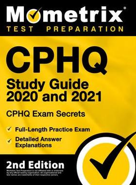 [预订]Cphq Study Guide 2020 and 2021 - Cphq Exam Secrets, Full-Length Practice Exam, Detailed Answer Expla 9781516720859
