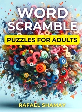 预订 Word Scramble Puzzle Book for Adults: Large Print Brain Teasers With 600 Words
