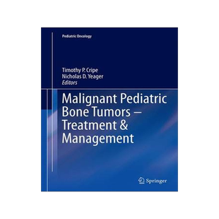 预订 Malignant Pediatric Bone Tumors - Treatment & Management