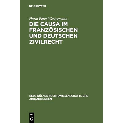 预订 Die causa im französischen und deutschen Zivilrecht: 9783111163123