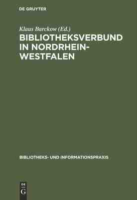 【预订】Bibliotheksverbund in Nordrhein-Westfalen 9783794041190