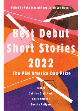 预订 Best Debut Short Stories 2022: The Pen America Dau Prize: 9781646221639