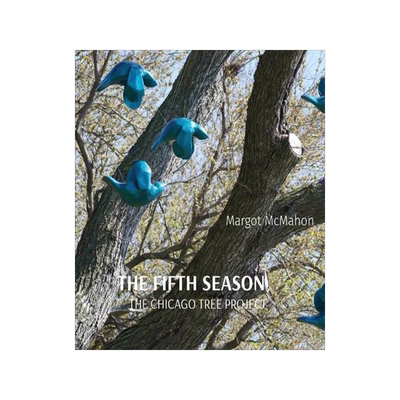 [预订]The Fifth Season: The Chicago Tree Project 9781087901725