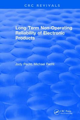 【预订】Long-Term Non-Operating Reliability of Electronic Products