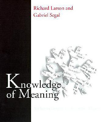 【预订】Knowledge of Meaning: An Introduction to Semantic Theory