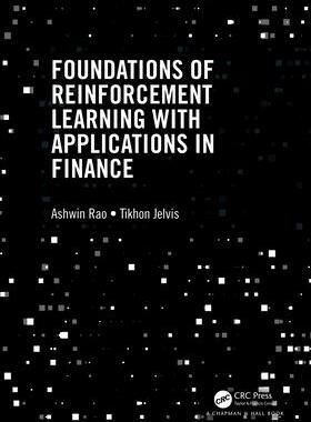 [预订]Foundations of Reinforcement Learning with Applications in Finance 9781032124124