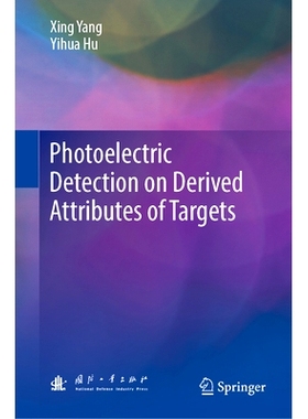 预订 Photoelectric Detection on Derived Attributes of Targets: 9789819941568