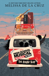 【预订】High School Musical: The Musical: The Series: The Road Trip