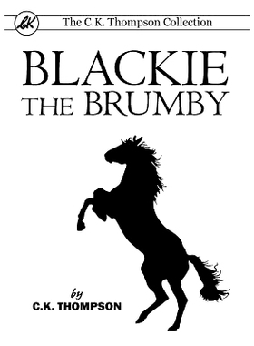 预订 Blackie The Brumby: 9781925729009