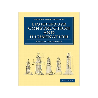 预订 Lighthouse Construction and Illumination