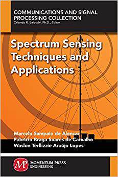 【预售】Spectrum Sensing Techniques and Appl...