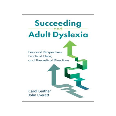 [预订]Succeeding and Adult Dyslexia 9781108948883