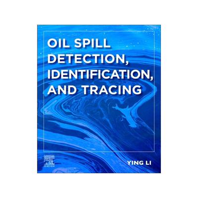 预订 Oil Spill Detection, Identification, and Tracing