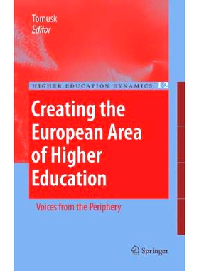 预订 Creating the European Area of Higher Education: Voices from the Periphery 创建欧洲高等教育区：来自外围的声音: 97814