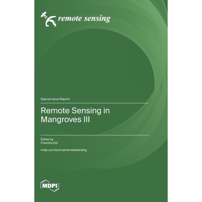 预订 Remote Sensing in Mangroves III: 9783725852192