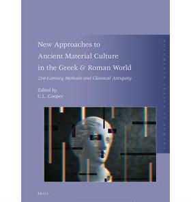 预订 New Approaches to Ancient Material Culture in the Greek & Roman World
