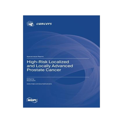 [预订]High-Risk Localized and Locally Advanced Prostate Cancer 9783036581682