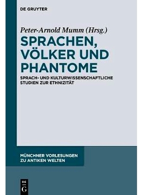 预订 Sprachen, Völker und Phantome: Sprach- und kulturwissenschaftliche Studien zur Ethnizität 语言，民族和幻影: 97831