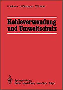【预订】Kohleverwendung und Umweltschutz 9783540128236