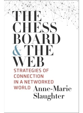预订 The Chessboard and the Web: Strategies of Connection in a Networked World 棋盘和网络：网络世界中的连接策略: 9780300