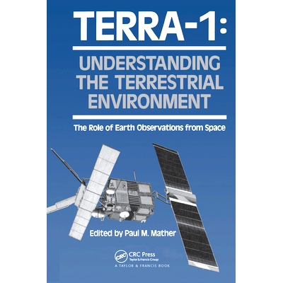 预订 TERRA- 1: Understanding The Terrestrial Environment: The Role of Earth Observations from Space TERRA-1：了解地球环
