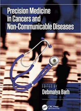 【预订】Precision Medicine In Cancers And Non-Communicable Diseases