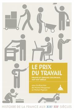 [预订]Le prix du travail : France et espaces coloniaux : XIXe-XXIe siècle 9791035103095