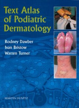 【预订】Text Atlas of Podiatric Dermatology