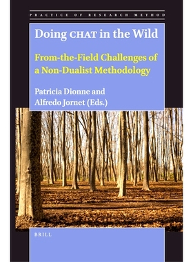 预订 Doing CHAT in the Wild: From-the-Field Challenges of a Non-Dualist Methodology 野外聊天：非二元论方*的实地挑战: 978