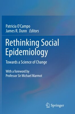 【预订】Rethinking Social Epidemiology