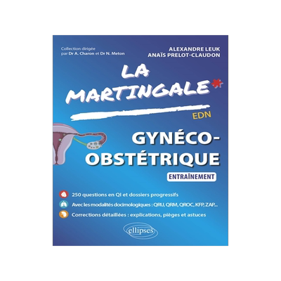 预订 La martingale. Gynéco-obstétrique : entraînement : EDN